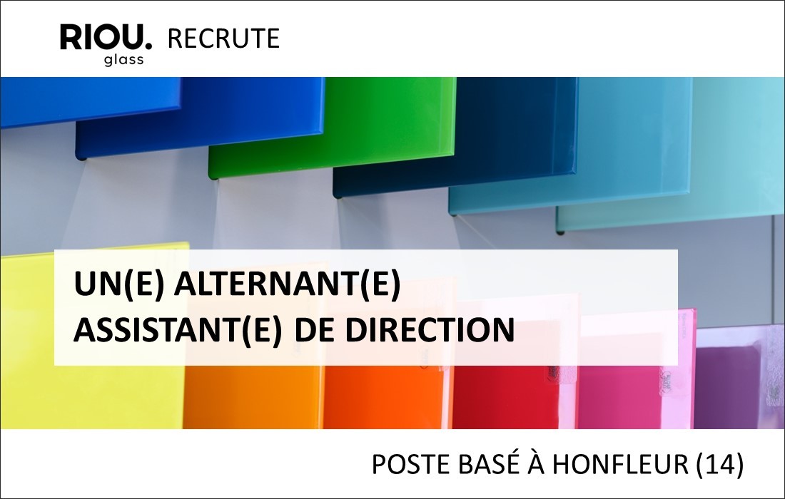 RIOU Glass recrute un(e) alternant(e) Assistant(e) de Direction