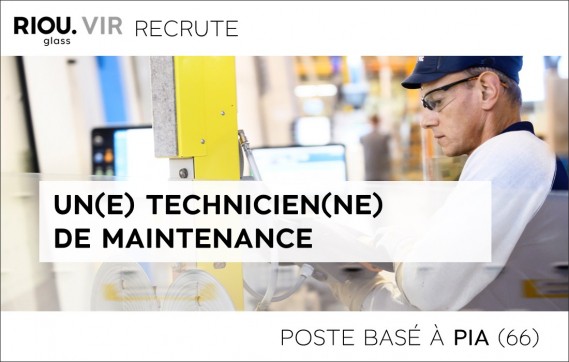 RIOU Glass VIR recrute un(e) apprenti(e) technicien(ne) de maintenance
